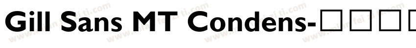 Gill Sans MT Condens字体转换